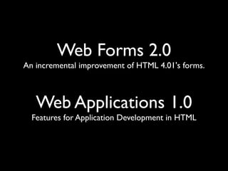 What the heck is HTML 5?