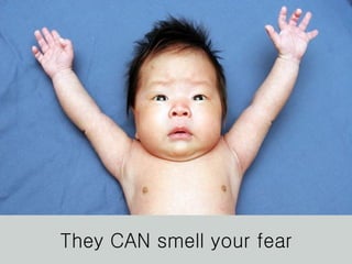 They CAN smell your fear 
