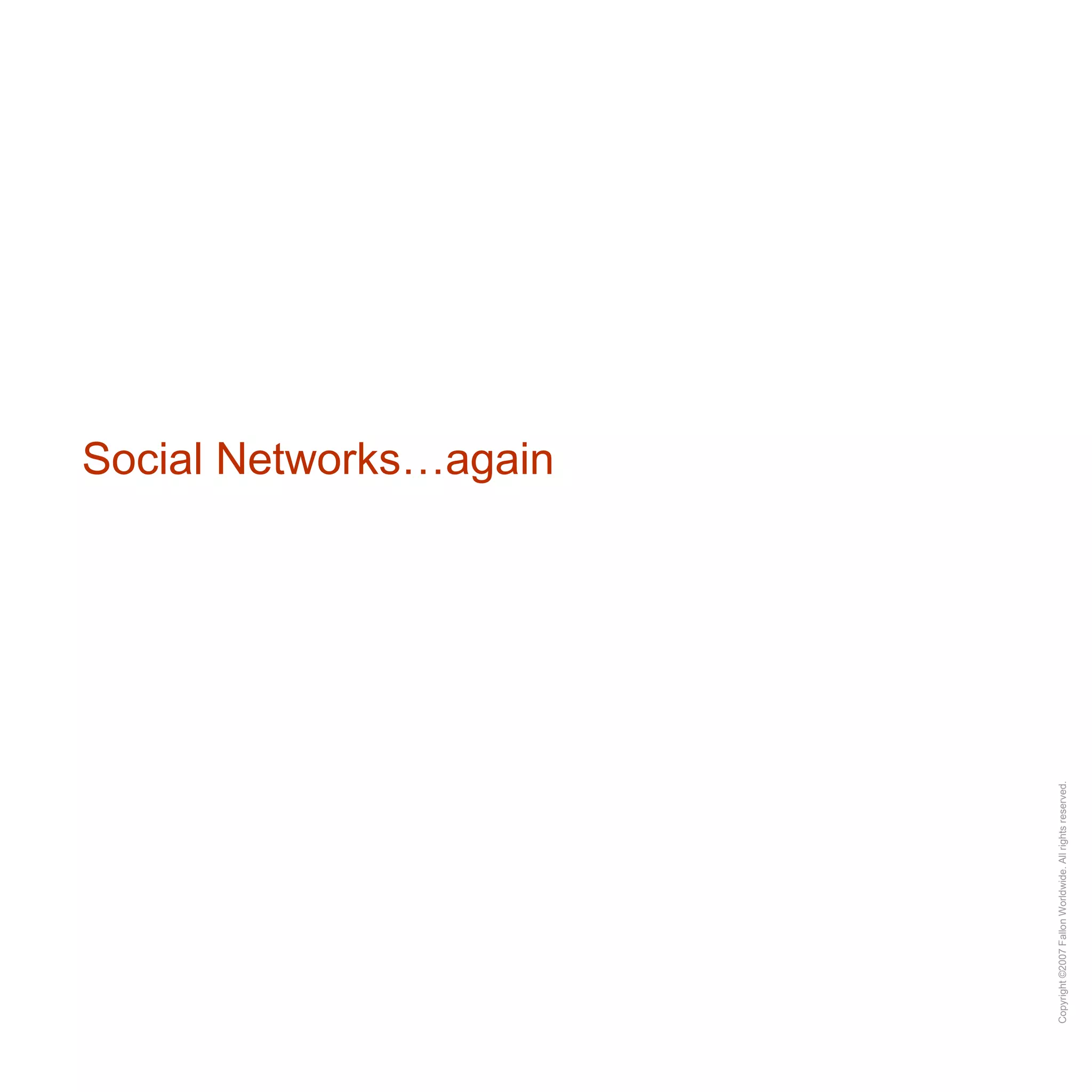 Social Networks…again 