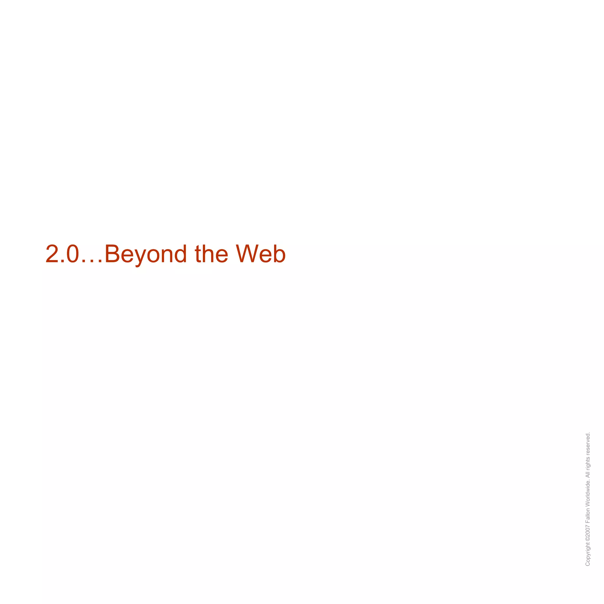 2.0…Beyond the Web 