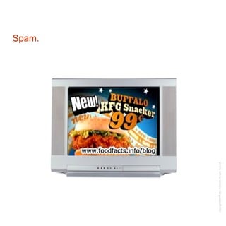 Spam. 