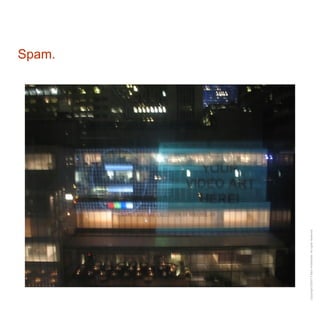 Spam. 