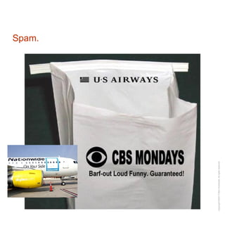 Spam. 
