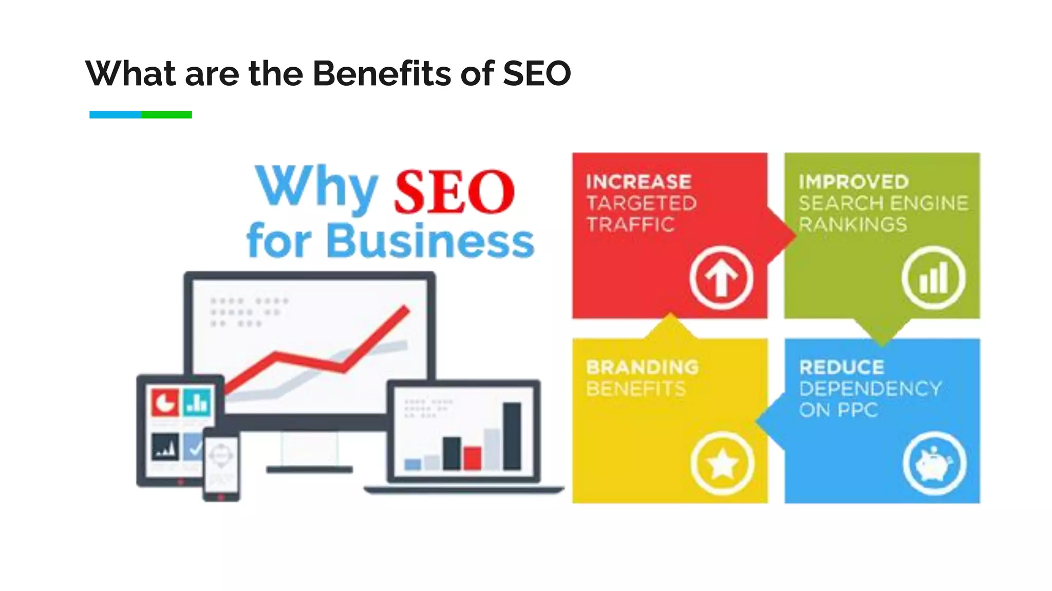 What are the Benefits of SEO
 