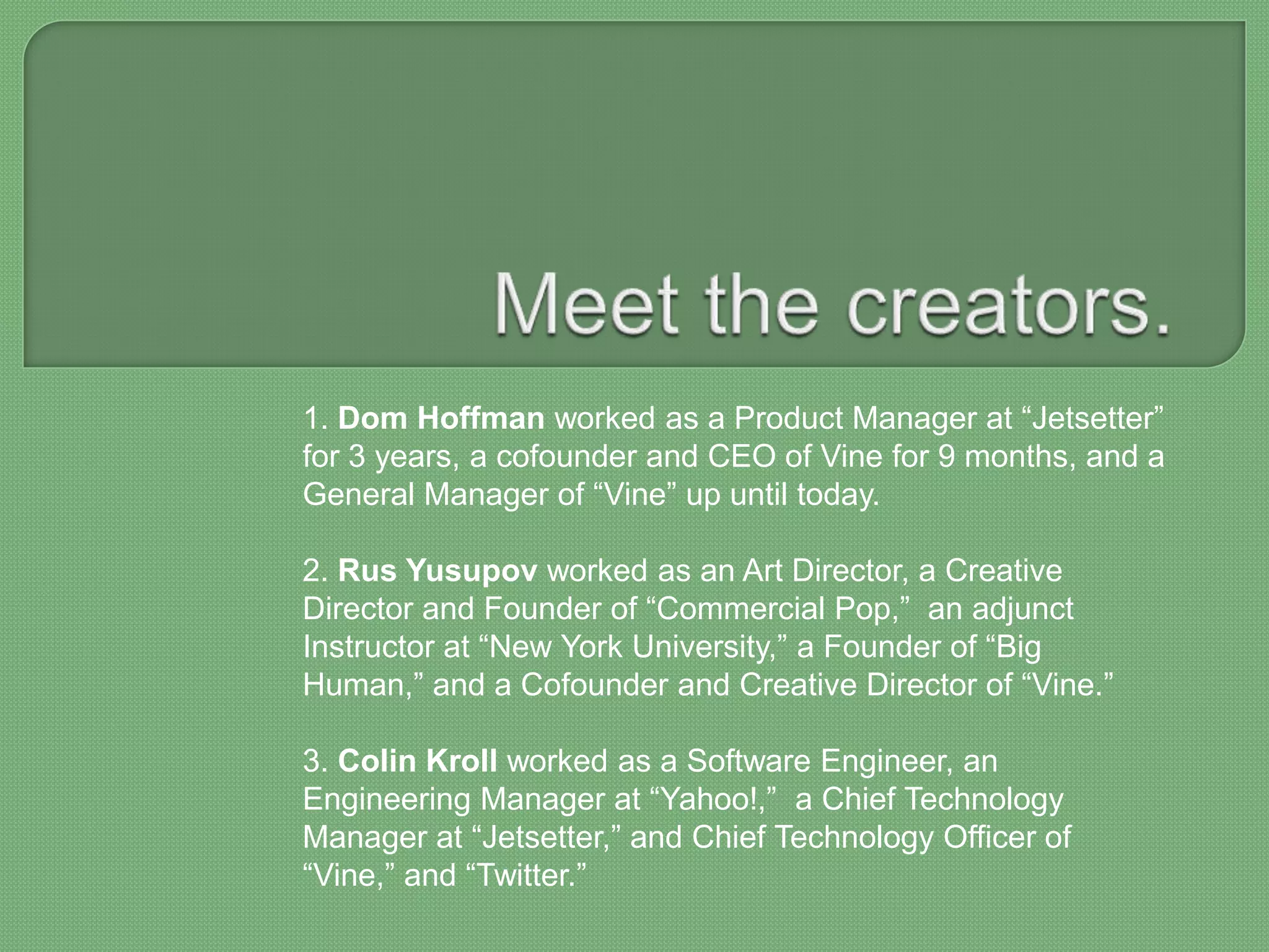 Vine presentation | PPTX