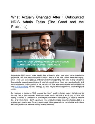 Some Task Were Change What Actually Changed After Outsourcing NDIS Admin Tasks: Benefits and ...