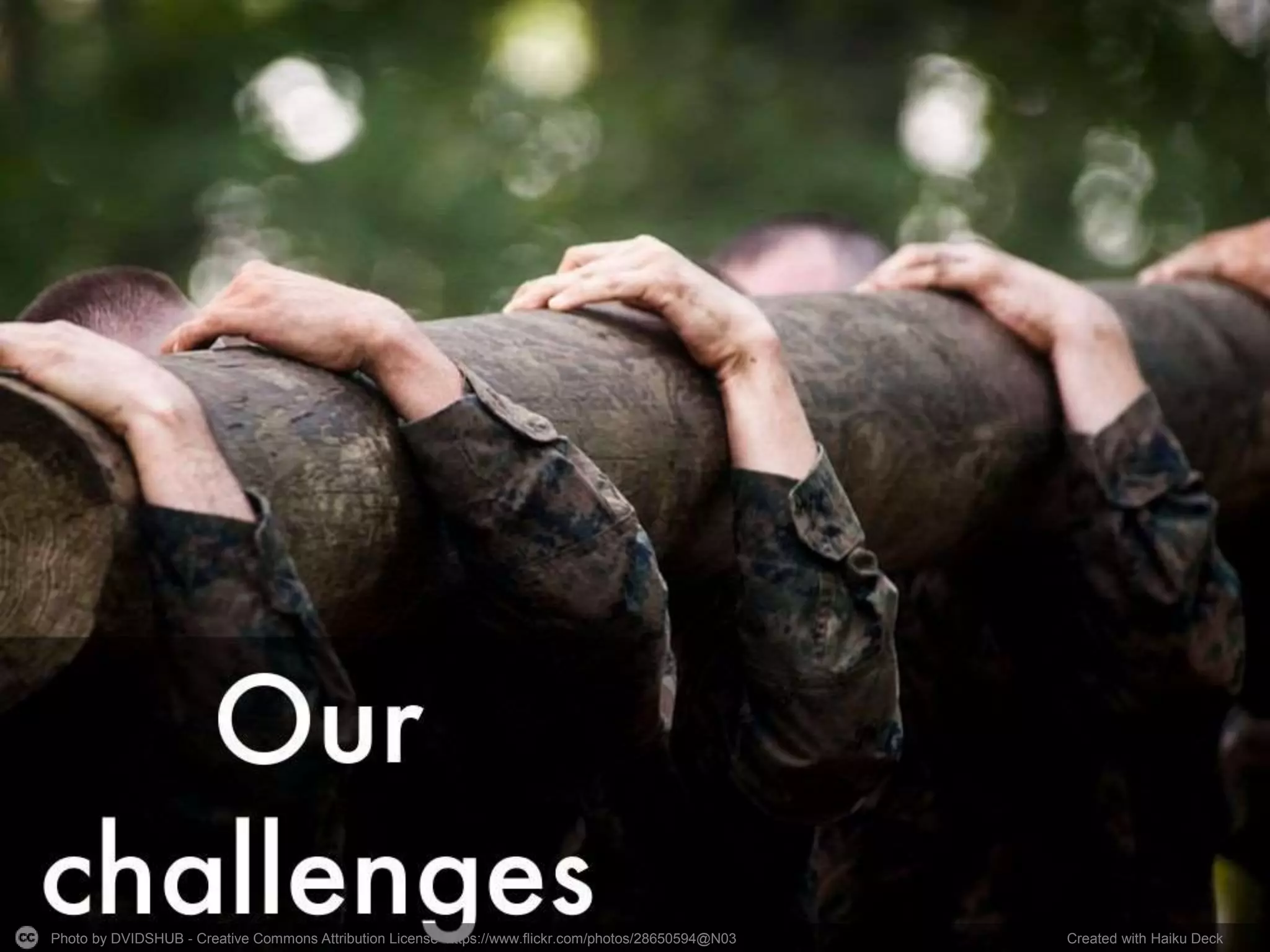 Photo by DVIDSHUB - Creative Commons Attribution License https://www.flickr.com/photos/28650594@N03 Created with Haiku Deck
 