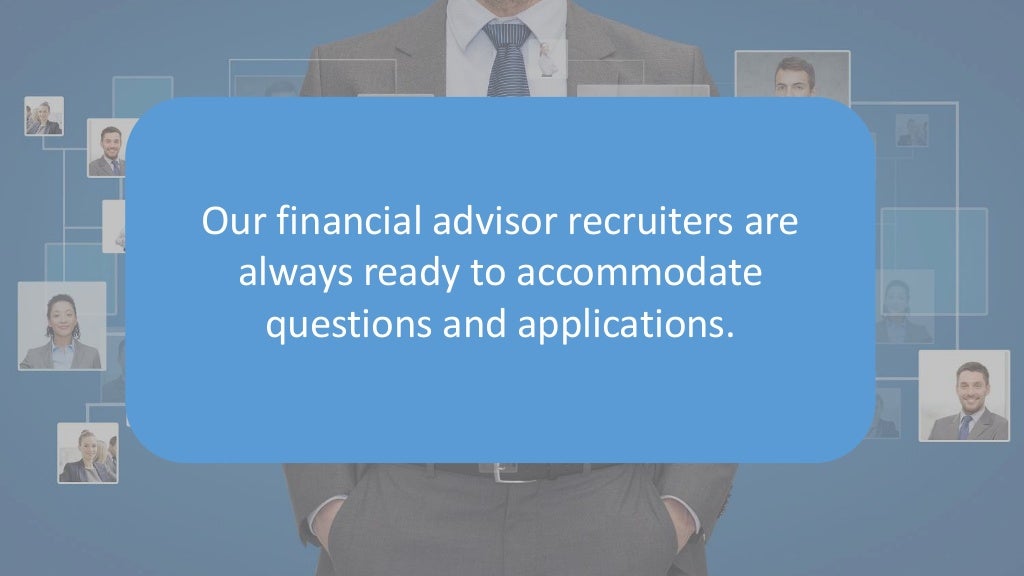 What a Financial Advisor Recruiting Firm Looks for When Hiring for Clients