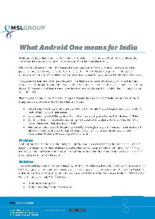 What Android One means for India 
 
 
 
 
Problem 
Solution 
 
  