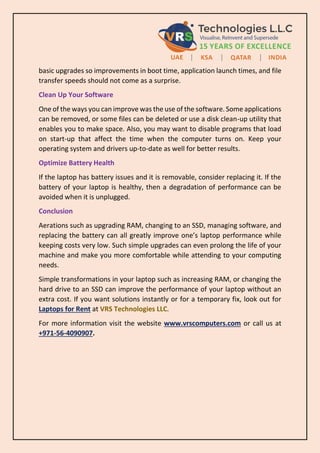 basic upgrades so improvements in boot time, application launch times, and file
transfer speeds should not come as a surpr...