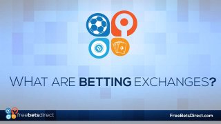 What are Betting Exchanges?