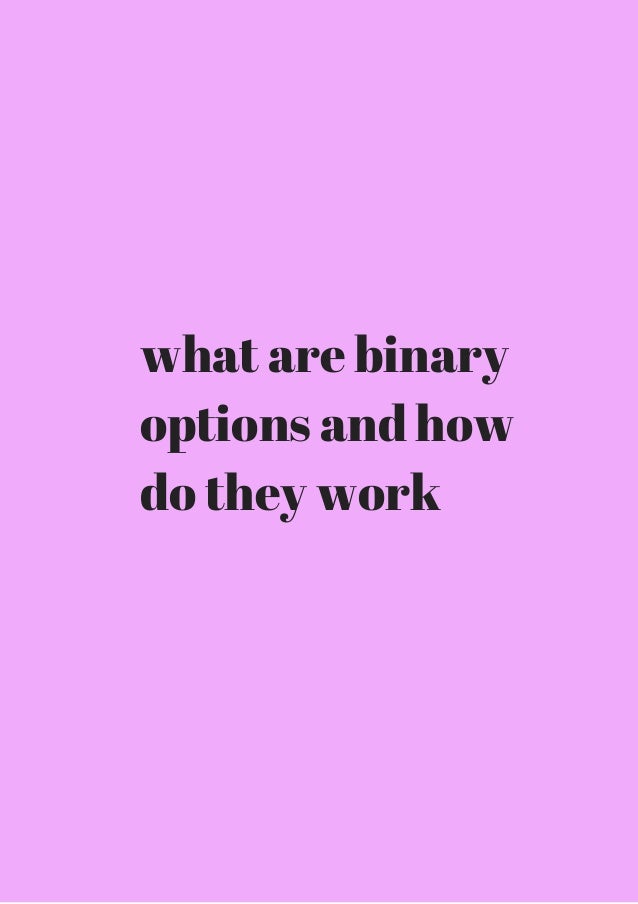 how does binary option trsding work