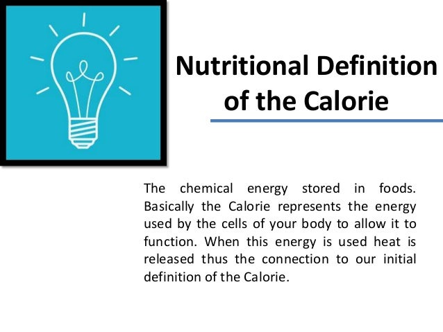 what are calories living healthy for beginners define calorie