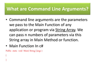 Command Line Arguments in C# | PPT