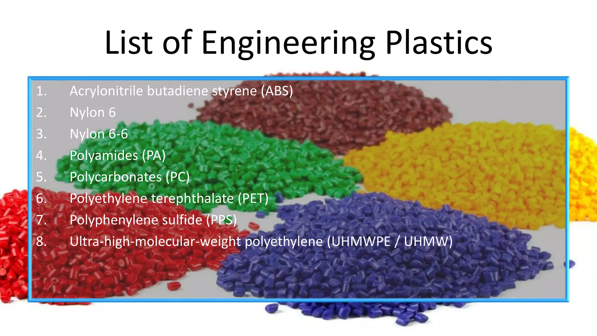 What are Engineering Plastics? PPT