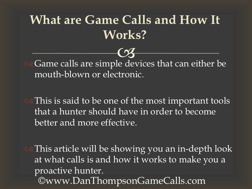 What Are Game Calls and How It Works?