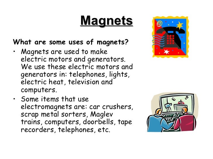 What are used for