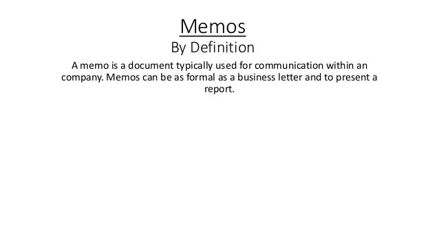 what is memo used for