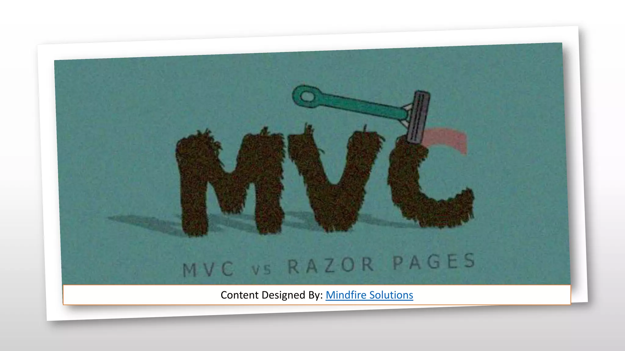 Content Designed By: Mindfire Solutions
 