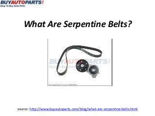 What Are Serpentine Belts?




source: http://www.buyautoparts.com/blog/what-are-serpentine-belts.html
 