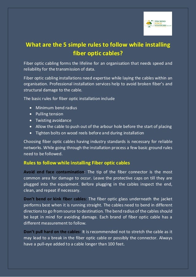 What are the 5 simple rules to follow while installing fiber optic