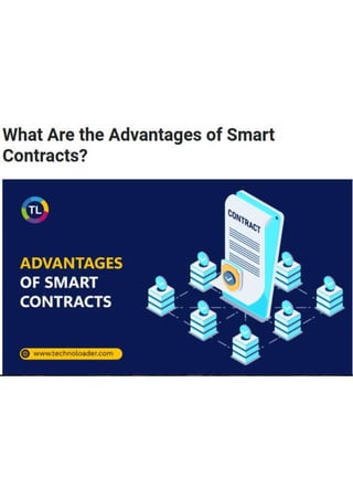 What Are the Advantages of Smart Contracts?.pdf