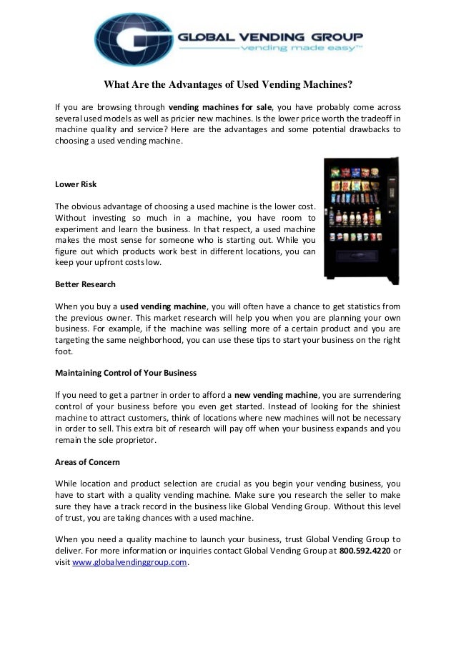 What are the advantages of used vending machines