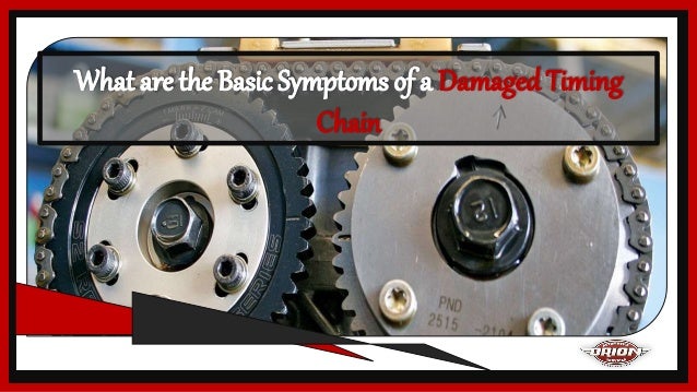 What Are The Symptoms Of A Loose Timing Chain? – VXNE