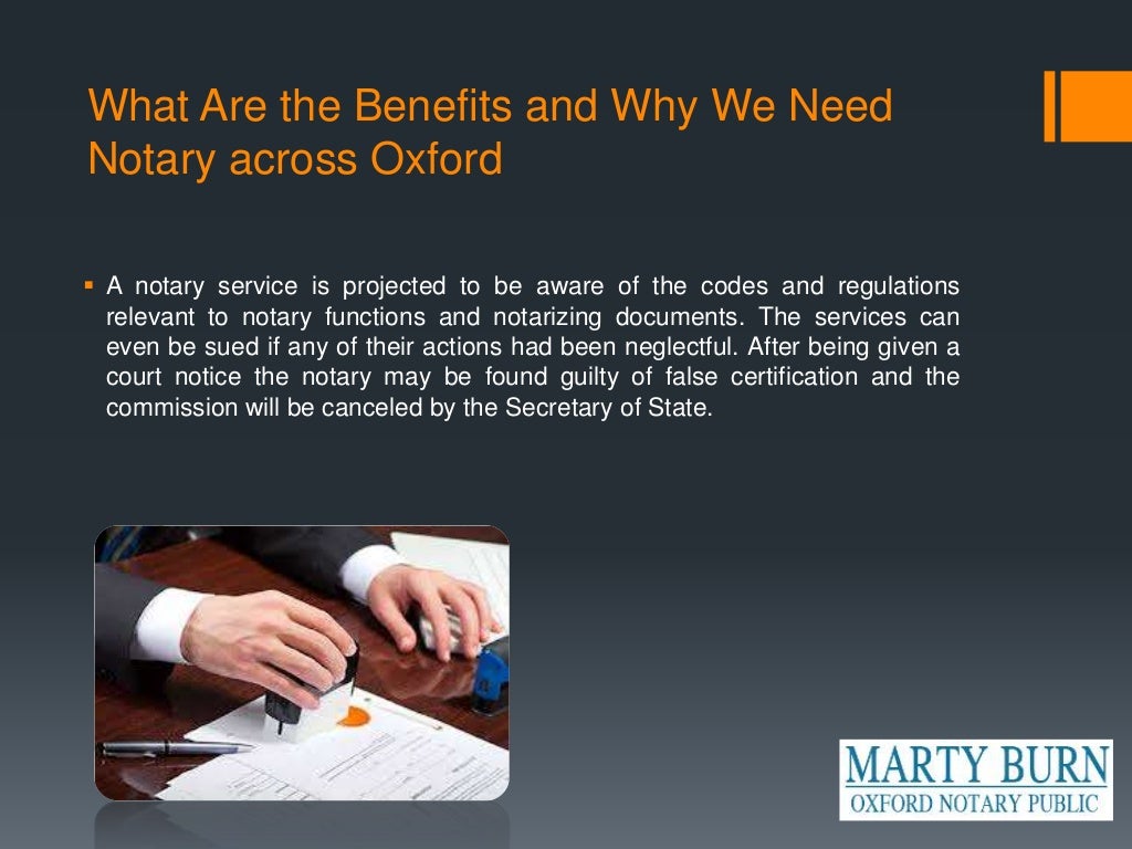What Are the Benefits and Why We Need Notary across Oxford