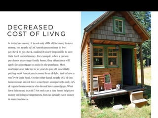 What Are The Benefits Of A Tiny Home?