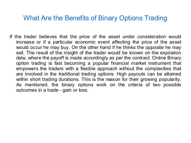 binary options trading benefits