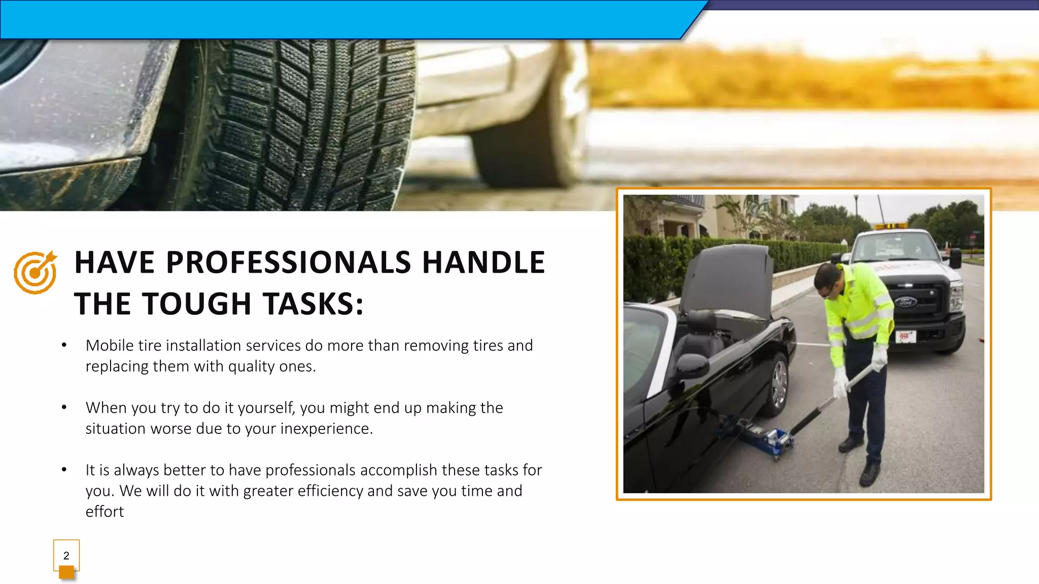 How weather affects mobile tire installation