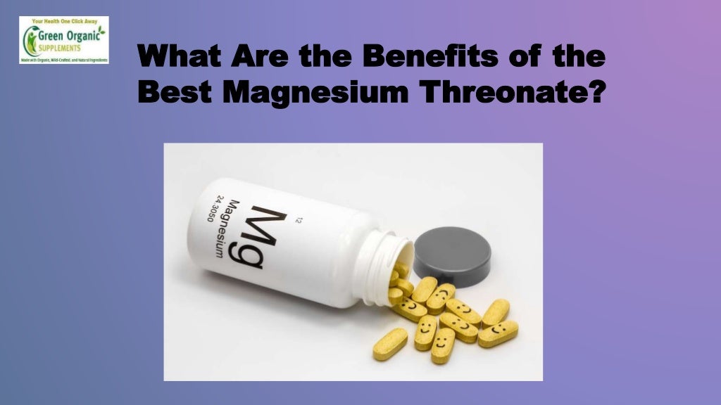 What are the benefits of the best magnesium threonate