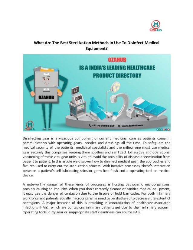 What are the best sterilization methods in use to disinfect medical
