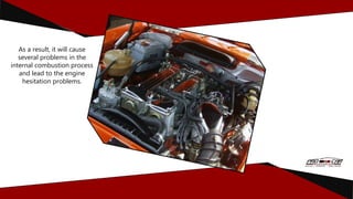 What are the Causes of Engine Hesitation Under Heavy Load in Car PPTX