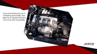 What are the Causes of Engine Hesitation Under Heavy Load in Car | PPT