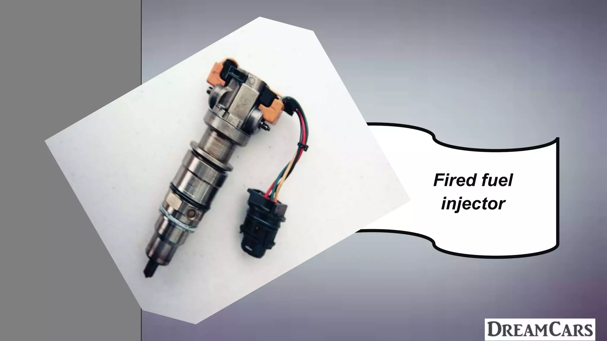 Fired fuel
injector
 