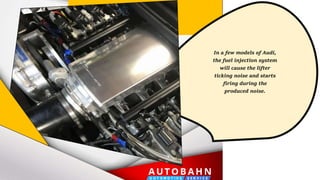 What are the Causes of Lifter Ticking Noise in the Audi PPTX