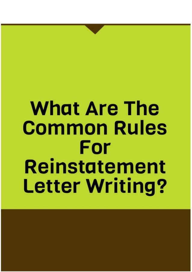What Are the Common Rules for Reinstatement Letter Writing