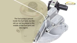 What are the Different Types of Fuel System Components | PPT