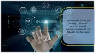 What are the Different Types of Intrusion Detection Systems | PPTX