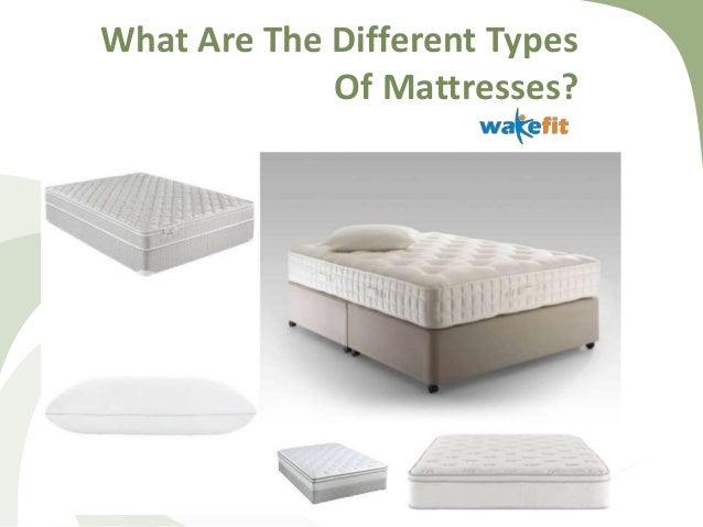 types of mattresses
