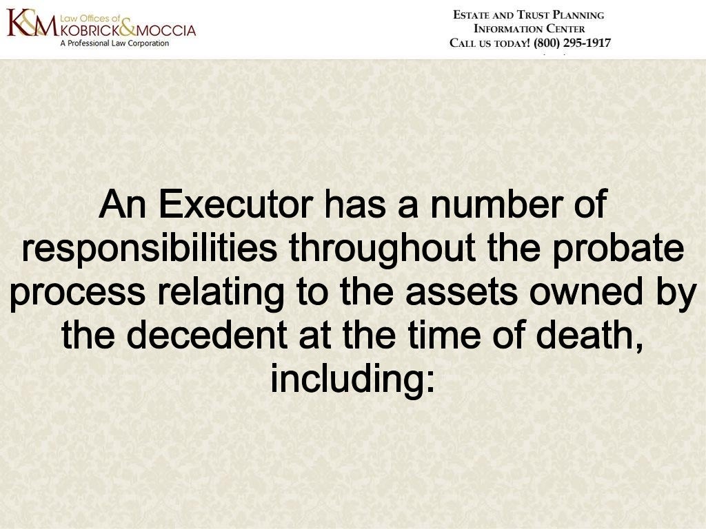What Are the Duties and Responsibilities of an Executor