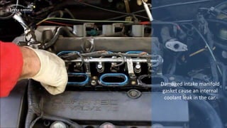 What are the Early Signs of Damaged Intake Manifold Gasket in Car PPTX