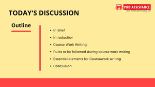 What are the Essential Things to Consider During Coursework Writing? Give a Brief Guide on its process? - Phdassistance.com
