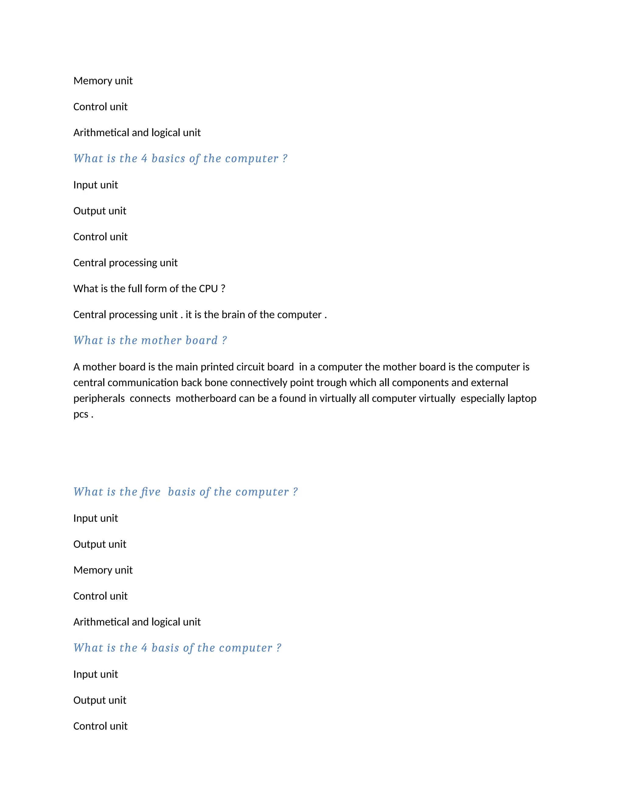 Basic Five Computing What are the five basis of the computer.docx