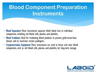 What Are The Instruments Used In A Blood Bank.pdf