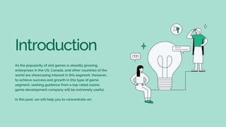 What are the Key Features Your Slot Game Should Have | PPTX