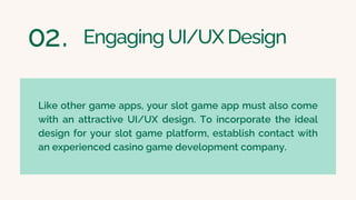 What are the Key Features Your Slot Game Should Have | PPT