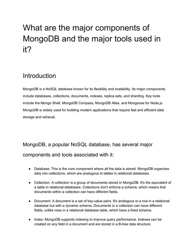 What are the major components of MongoDB and the major tools used in it ...